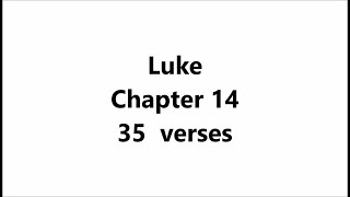 Luke Chapter 14 AUDIO with SCRIPTURE KJV 1769 with italics [upl. by Shirleen]