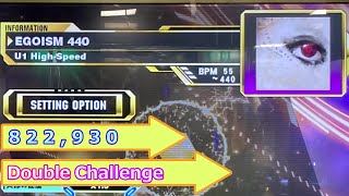 【DDR】Egoism 440 Double Challenge 822930【初クリア！】 [upl. by Vinaya]