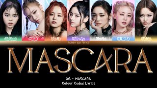 XG  MASCARA  Color Coded Lyrics [upl. by Ruhtra825]