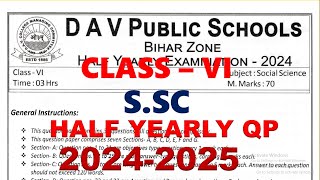 DAV CLASS 6 SSC HALF YEARLY QUESTION PAPER  QUESTION PAPER  PREVIOUS YEAR QUESTION PAPER [upl. by Ecnaret]