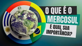 O que é o Mercosul e qual sua importância [upl. by Sami]