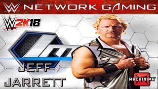 WWE 2K18 Community Creations CAW Jeff Jarrett TNA Wrestling PS4 XBOX ONE [upl. by Aryad]