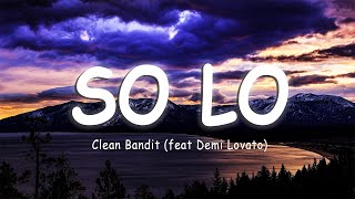 Clean Bandit  Solo feat Demi Lovato LyricsVietsub [upl. by Nalyd821]