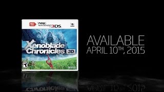 Xenoblade Chronicles 3D  Gameplay Trailer [upl. by Airun]