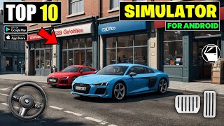 Top 10 New Simulator Games For Android 2024  Best Offline Simulator Games Android [upl. by Pryor524]