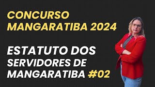 Concurso Mangaratiba 2024 Estatuto dos Servidores de Mangaratiba 02 [upl. by Leterg]