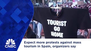 Expect more protests against mass tourism in Spain organizers say [upl. by Assiroc473]