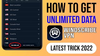 How to Get FREE Unlimited Data in Windscribe VPN 2022  Windscribe VPN FREE Unlimited Data Trick [upl. by Madel]