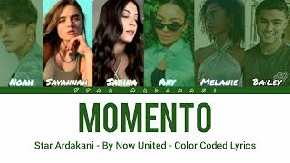 Momento by Now United  Color Coded Lyrics [upl. by Roberta245]