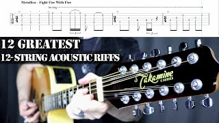 12 Greatest 12String Acoustic Guitar SongsRiffs  With Tabs [upl. by Brok]