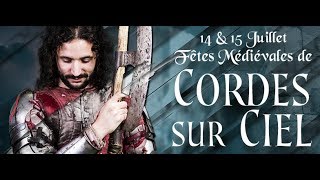 Fetes Medievales du Grand Fauconnier de CordessurCiel TEASER 2018 [upl. by Cortney983]