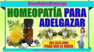 Homeopatía para Adelgazar [upl. by Kohcztiy]