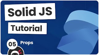 Solid JS Tutorial 5  Using Props [upl. by Jala50]