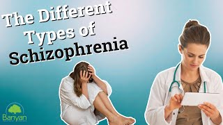 The Different Types of Schizophrenia [upl. by Einnad298]