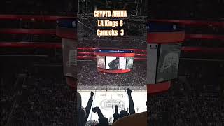 Crypto Arena LA Kings 6 vs Canucks 3 lalive [upl. by Bernstein]