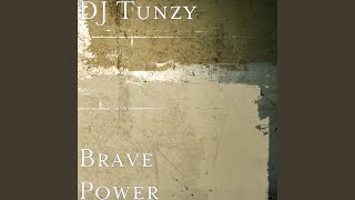 Brave Power [upl. by Tristam]