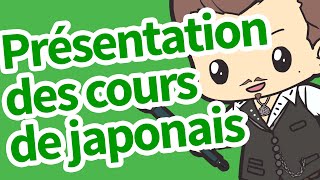 Présentation des cours de japonais [upl. by Hightower519]