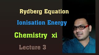 Rydberg Equation Ionisation energy [upl. by Rutan]