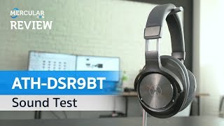 ทดสอบเสียง Audio Technica ATHDSR9BT Sound Test [upl. by Hayimas]