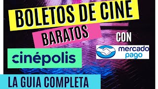 GUIA COMPLETA COMO COMPRAR BOLETOS baratos DE CINE cinepolis CON LA APP mercadopago PASO A PASO [upl. by Bartko146]