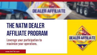 The NATM Dealer Affiliate Program [upl. by Anel]