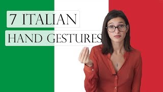 👍 🇮🇹 Learn about these 7 ITALIAN hand GESTURES and how to use them properly [upl. by Anait532]