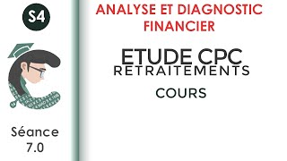 Retraitement du CPC Etat de solde de gestion ESG séance 70 Analyseetdiagnosticfinancier [upl. by Etnohs]