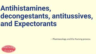 Antihistamines decongestants antitussives and Expectorants  Pharmacology  Nursing school [upl. by Palmira]