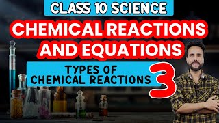 Chemical Reactions amp Equations Class 10 202122  Full Detailed Lecture  NCERT [upl. by Naarah]