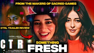 From Makers of quotSACRED GAMESquotCtrl Trailer ReviewCtrl Movie Trailer ReviewAnanya PandeyNetflix [upl. by Caughey]