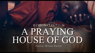 A Praying House of God  October 27 2024 [upl. by Fryd]