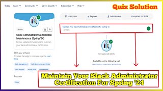 Slack Administrator Certification Maintenance Spring 24  Salesforce Trailhead  Quiz Solution [upl. by Palestine]