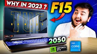 Intel i5 11400H in 2023 🤯  Asus TUF Gaming F15 RTX 2050 [upl. by Joane998]