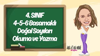 4 Sınıf 456 Basamaklı Sayıları Okuma ve Yazma ilkokul matematik eğitim [upl. by Nnil832]