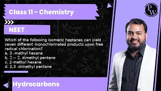 Which of the following isomeric heptanes can yield seven different monochlorinated products upon [upl. by Ahron]