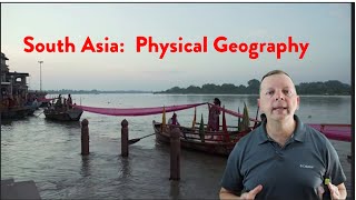 Geography of South Asia Physical Characteristics [upl. by Shakespeare184]