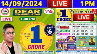 DEAR LOTTERY LIVE 1PM DRAW ON 14092024  SATURDAY NAGALAND LOTTERY LIVE RESULT [upl. by Acimad]