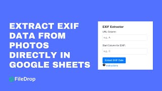 Extract EXIF Data from Photos in Google Sheets [upl. by Karame]