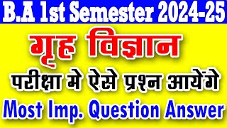 BA 1st Semester Home Science Important Question Answer 20242025  ba 1st year grah vigyan [upl. by Yrtnej]