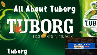 All About Tuborg beer [upl. by Pelletier]