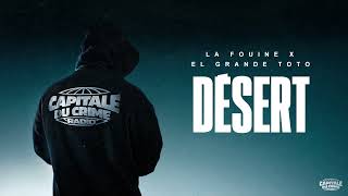 La Fouine  Désert ft ElGrandeToto Visualizer [upl. by Landry]