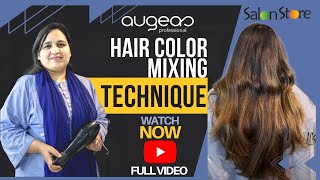 Hair Color Mixing Technique  Augeas Professional  Amara Naseem  Salon Store [upl. by Nytsirhc]