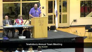 Tewksbury Annual Town Meeting  05062024 [upl. by Noreik]