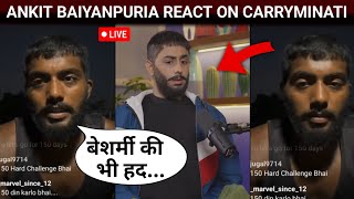 Ankit Baiyanpuria Reply On Carryminatis New Video  Motivational Speaker Parody [upl. by Elttil280]