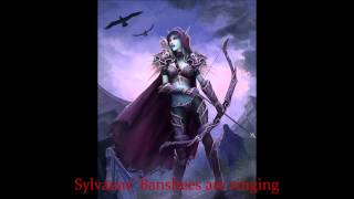 Sylvanas Windrunner with Lament of the Highborne Song lyrics [upl. by Dorri207]