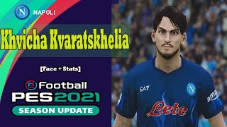 Khvicha Kvaratskhelia PES 2021 eFootball [upl. by Lemal]