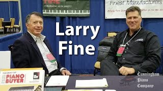 Piano Buyer Guru Larry Fine at the 2018 PTG Convention  Cunningham Piano Company [upl. by Joye680]