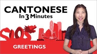 Learn Cantonese  Cantonese Greetings  How to Greet People in Cantonese [upl. by Ecadnak]