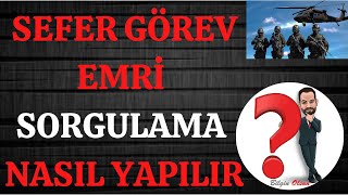 SEFER GÖREV EMRİ SORGULAMA  NASIL YAPILIR  E DEVLET [upl. by Serafina]