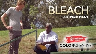 BLEACH  A ColorCreativeTV Pilot [upl. by Odrarej]